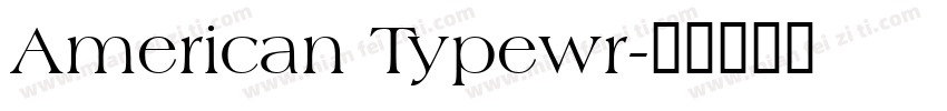 American Typewr字体转换